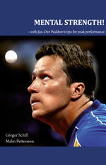 Mental strength! : with Jan-Ove Waldner´s tips for peak performance Online now