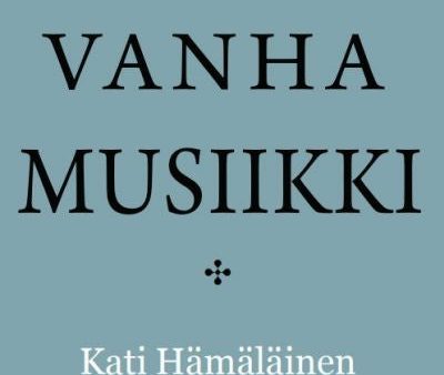 Uusi vanha musiikki Hot on Sale