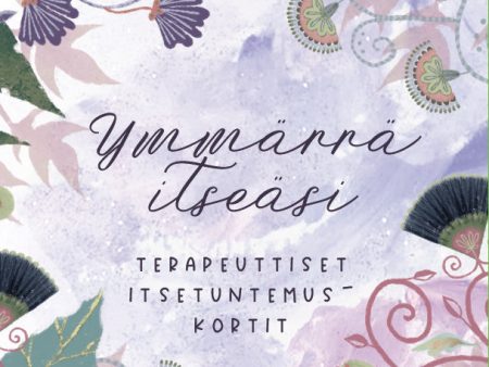 Ymmärrä itseäsi -terapeuttiset itsetuntemuskortit Hidasta Elämää on Sale