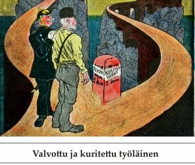 Valvottu ja kuritettu työläinen For Sale