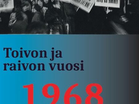 Toivon ja raivon vuosi 1968 For Sale