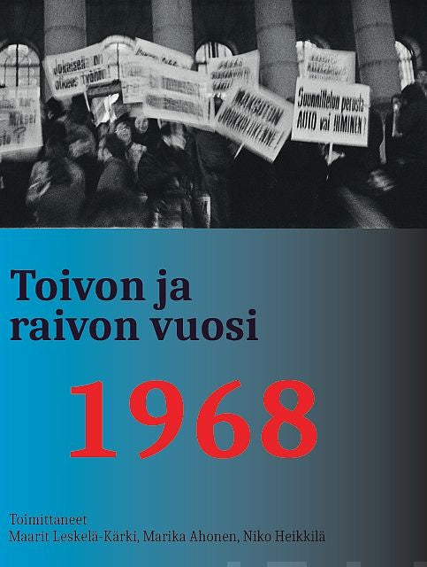 Toivon ja raivon vuosi 1968 For Sale