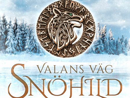 Valans väg – Snöhild Cheap