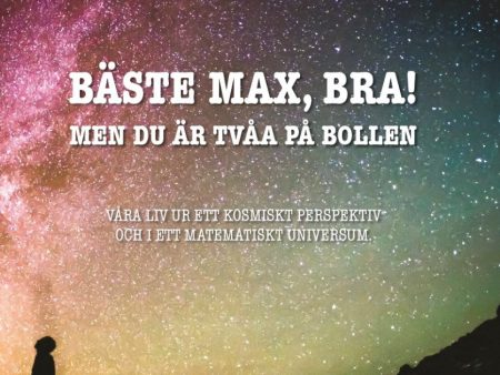 Bäste Max, bra! : men du är tvåa på bollen Discount