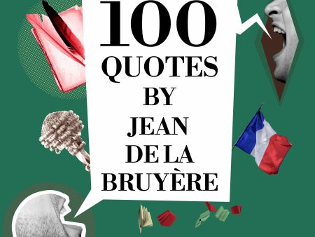 100 Quotes by Jean de la Bruyère For Cheap