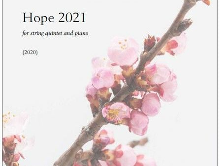 Hope 2021 for string quintet and piano Discount