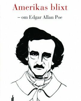 Amerikas blixt – om Edgar Allan Poe Sale