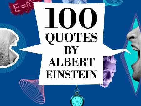 100 Quotes by Albert Einstein Online Sale