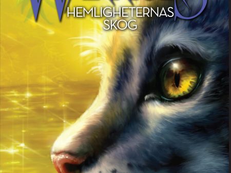 Warriors 1. Hemligheternas skog For Discount