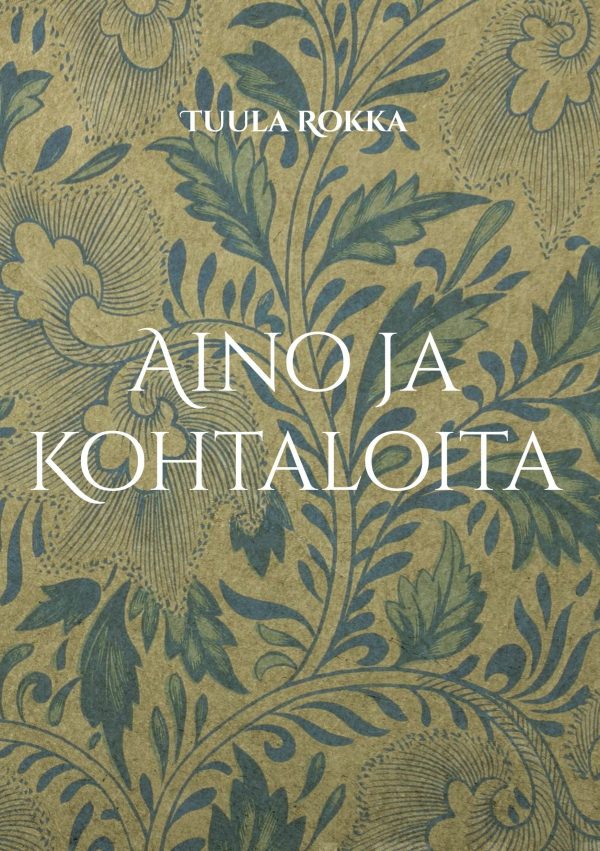 Aino ja Kohtaloita For Discount