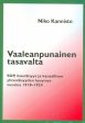 Vaaleanpunainen tasavalta? Online