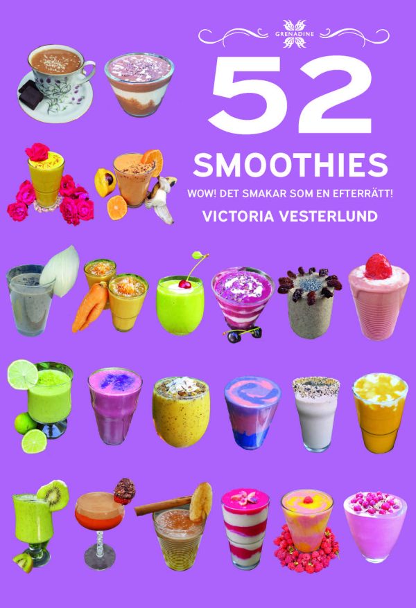 52 Smoothies : wow! - det smakar som en efterrätt! Discount