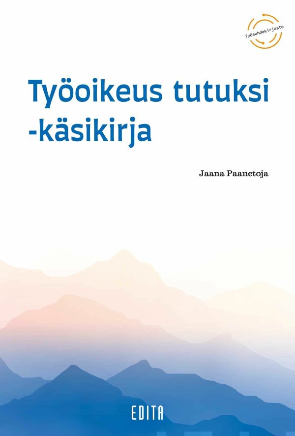 Työoikeus tutuksi - käsikirja Online Sale