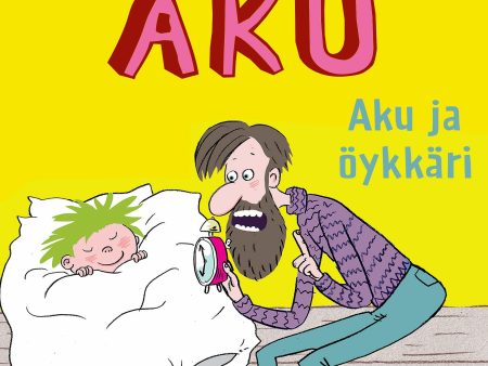 Aku 1 – Aku ja öykkäri Online Hot Sale