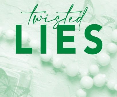 Twisted Lies Discount