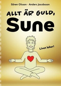 Allt är guld, Sune Supply