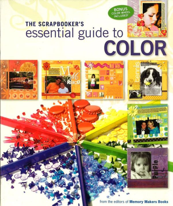 The Scrapbooker s Essential Guide To Color (Memory Makers) Online Sale